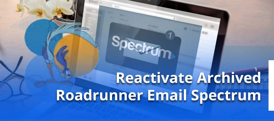Reactivate Archived Roadrunner Email Spectrum 2026: Fix iPhone Mail Not Syncing (90-Day Purge)