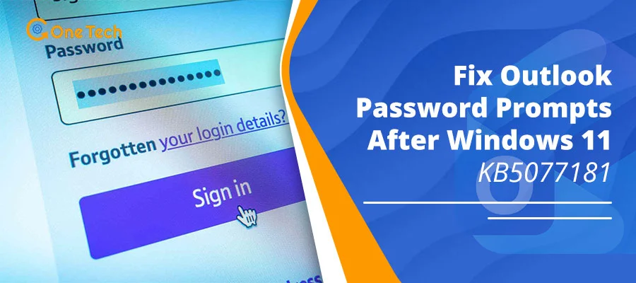 Fix Outlook Password Prompts After Windows 11 KB5077181 (Feb 2026)