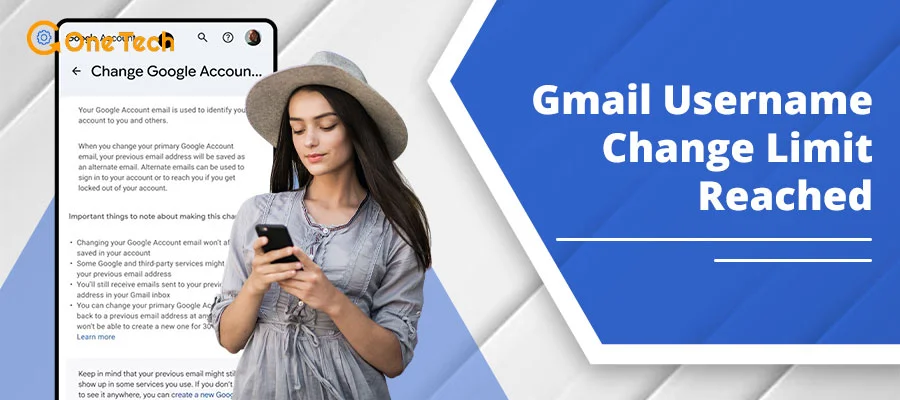 Gmail Username Change Limit Reached: Why It Happens and What to Do