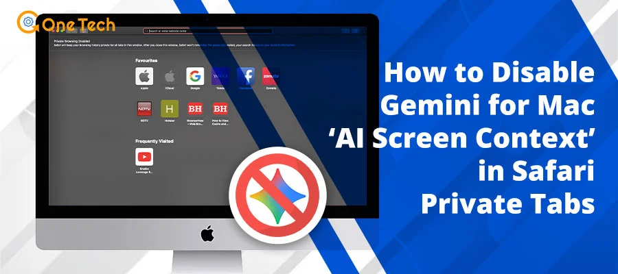 How to Disable Gemini for Mac ‘AI Screen Context’ in Safari Private Tabs (2026 Fix)