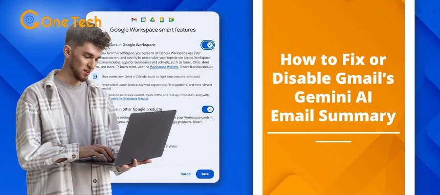 How to Fix or Disable Gmail’s Gemini AI Email Summary (2026 Guide)