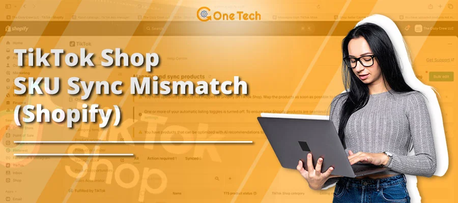 TikTok Shop SKU Mismatch Error with Shopify Sync – Fix Guide (2026–2027)